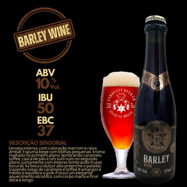 Faroeste Barley Wine 5 Anos
